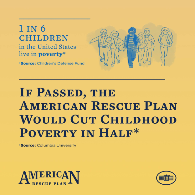 Plakat für den American Rescue Plan, das den Text zeigt, dass es die Kinderarmut in Amerika halbieren würde und ein Bild einer vielfältigen Gruppe von Menschen.