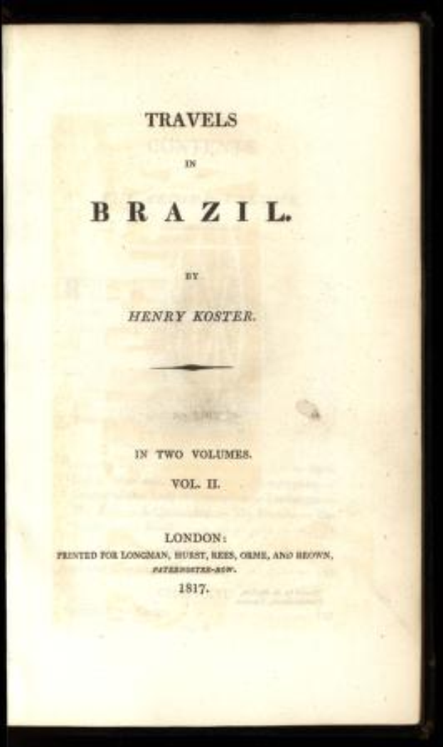 Ein aufgeschlagenes Buch mit dem Titel "Reisen in Brasilien von Henry Koster" zeigt eine detaillierte Karte von Brasilien auf einer Seite, mit dem Titel in fetter schwarzer Schrift und dem Namen des Autors darunter, vor einem hellblauen Himmel mit vereinzelten weißen Wolken.