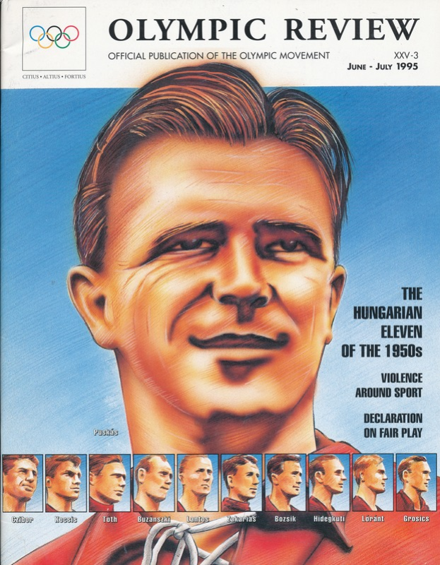 Das Cover der Olympischen Revue vom Juni-Juli 1995, das ein Porträt der ungarischen Elf der 1950er Jahre in traditioneller ungarischer Kleidung zeigt, umgeben von Text und Bildern der elf Männer, mit "Olympische Revue" in fetter, weißer Schrift.
